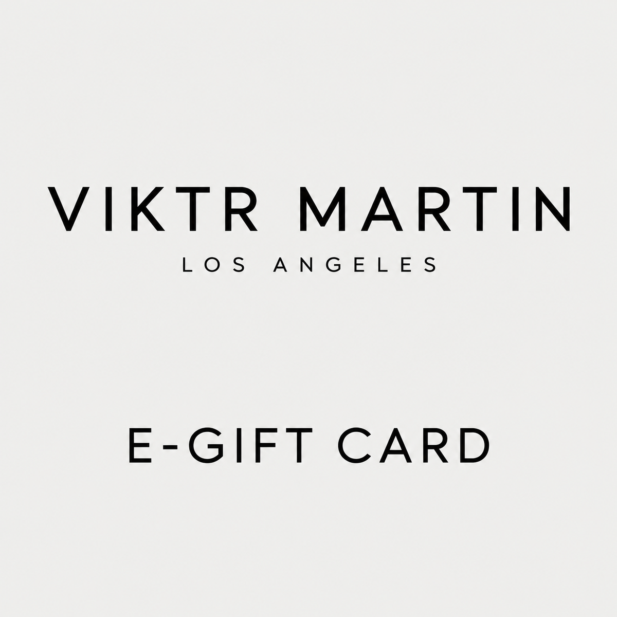 VIKTR MARTIN E-Gift Card — branded product graphic